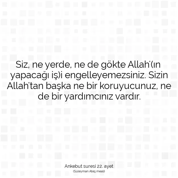 Ayetbul | Kuran Mealleri | Quran | Ankebut suresi 22. ayet