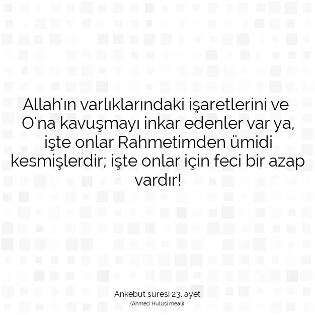 Ayetbul | Kuran Mealleri | Quran | Ankebut suresi 23. ayet