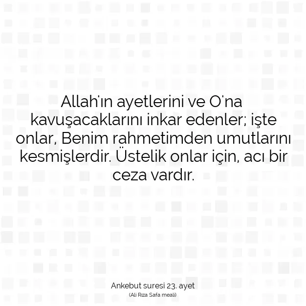 Ayetbul | Kuran Mealleri | Quran | Ankebut suresi 23. ayet