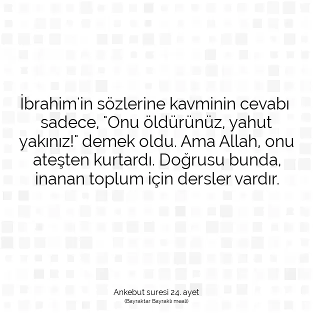 Ayetbul | Kuran Mealleri | Quran | Ankebut suresi 24. ayet