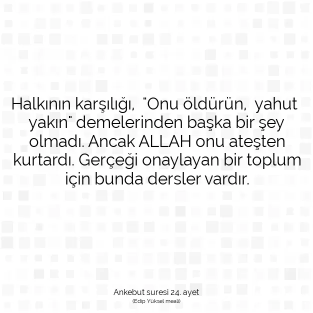 Ayetbul | Kuran Mealleri | Quran | Ankebut suresi 24. ayet