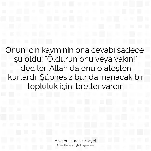 Ayetbul | Kuran Mealleri | Quran | Ankebut suresi 24. ayet