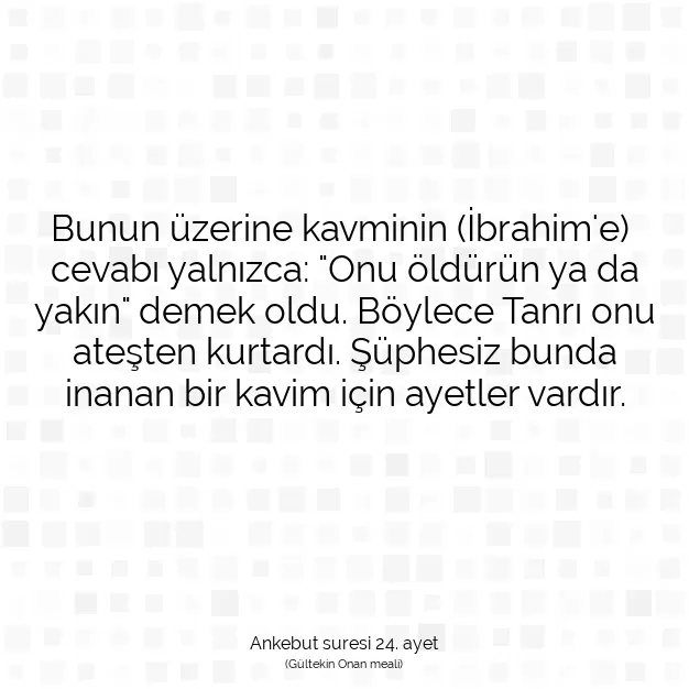 Ayetbul | Kuran Mealleri | Quran | Ankebut suresi 24. ayet