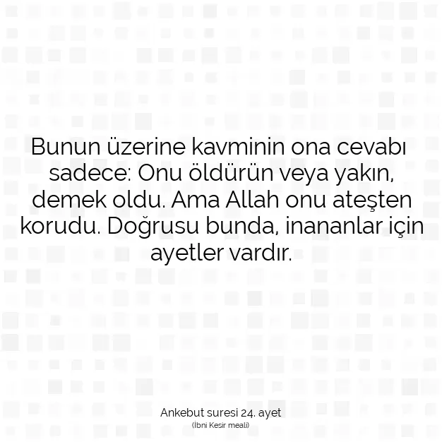 Ayetbul | Kuran Mealleri | Quran | Ankebut suresi 24. ayet