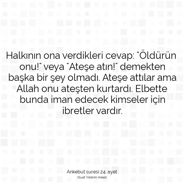 Ayetbul | Kuran Mealleri | Quran | Ankebut suresi 24. ayet