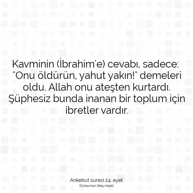 Ayetbul | Kuran Mealleri | Quran | Ankebut suresi 24. ayet