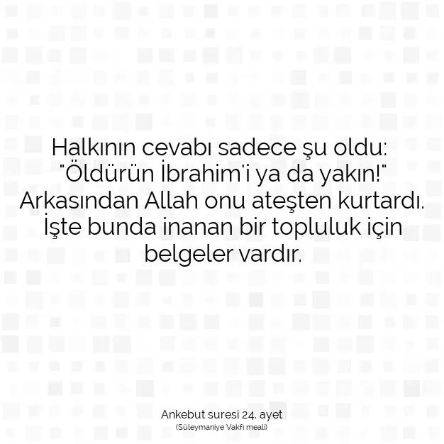 Ayetbul | Kuran Mealleri | Quran | Ankebut suresi 24. ayet