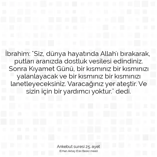 Ayetbul | Kuran Mealleri | Quran | Ankebut suresi 25. ayet