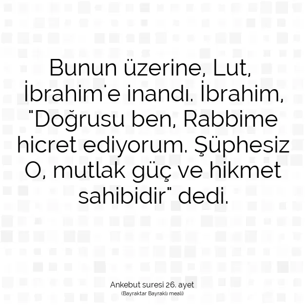 Ayetbul | Kuran Mealleri | Quran | Ankebut suresi 26. ayet