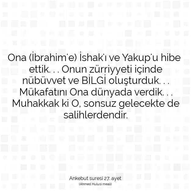 Ayetbul | Kuran Mealleri | Quran | Ankebut suresi 27. ayet