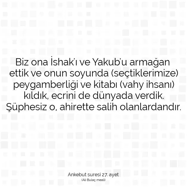 Ayetbul | Kuran Mealleri | Quran | Ankebut suresi 27. ayet