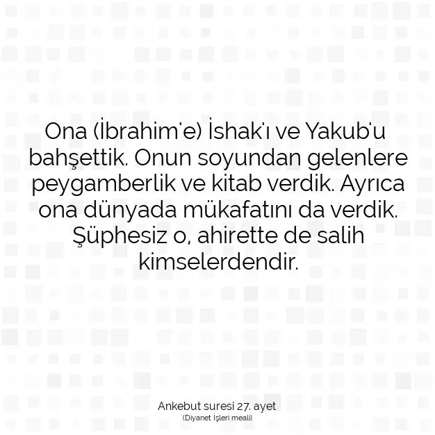 Ayetbul | Kuran Mealleri | Quran | Ankebut suresi 27. ayet