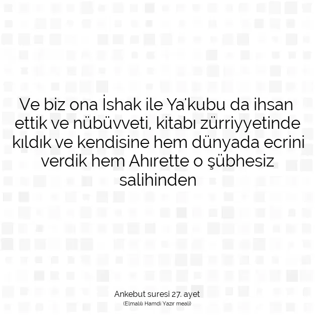 Ayetbul | Kuran Mealleri | Quran | Ankebut suresi 27. ayet