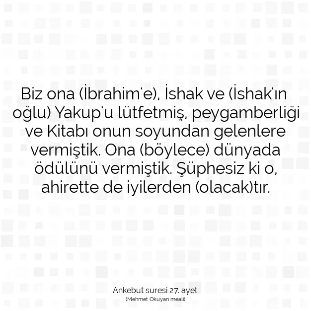 Ayetbul | Kuran Mealleri | Quran | Ankebut suresi 27. ayet