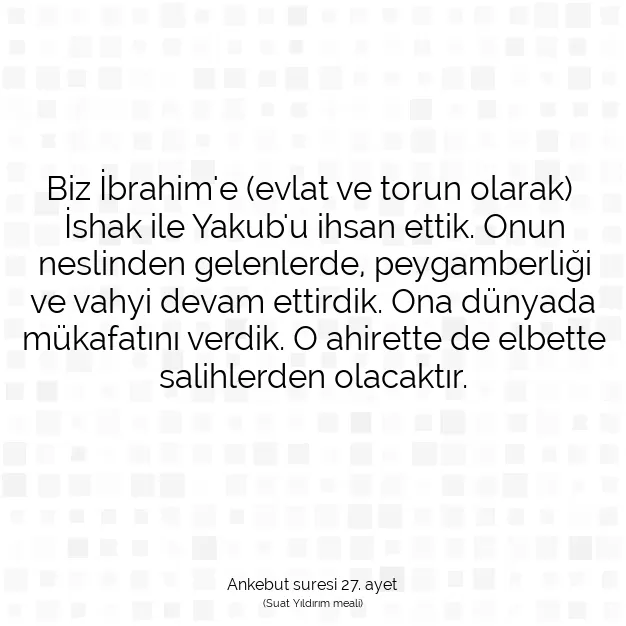 Ayetbul | Kuran Mealleri | Quran | Ankebut suresi 27. ayet