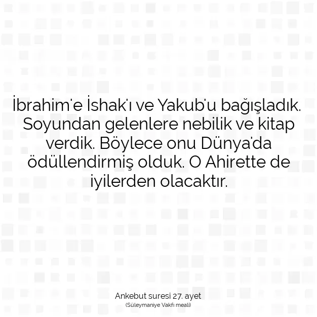 Ayetbul | Kuran Mealleri | Quran | Ankebut suresi 27. ayet