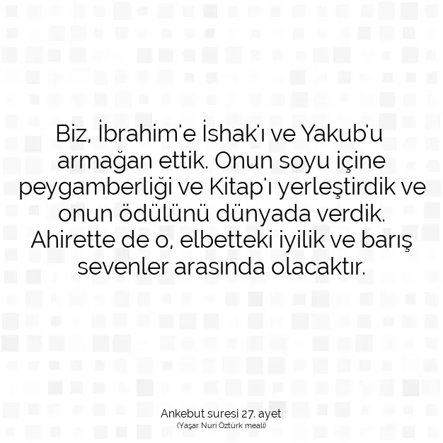 Ayetbul | Kuran Mealleri | Quran | Ankebut suresi 27. ayet