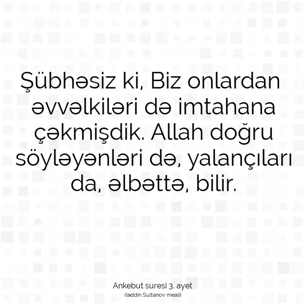 Ayetbul | Kuran Mealleri | Quran | Ankebut suresi 3. ayet