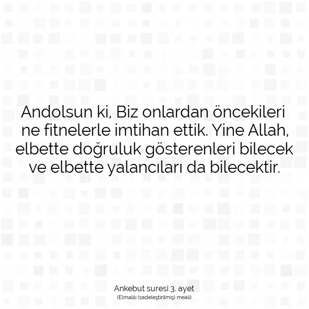 Ayetbul | Kuran Mealleri | Quran | Ankebut suresi 3. ayet