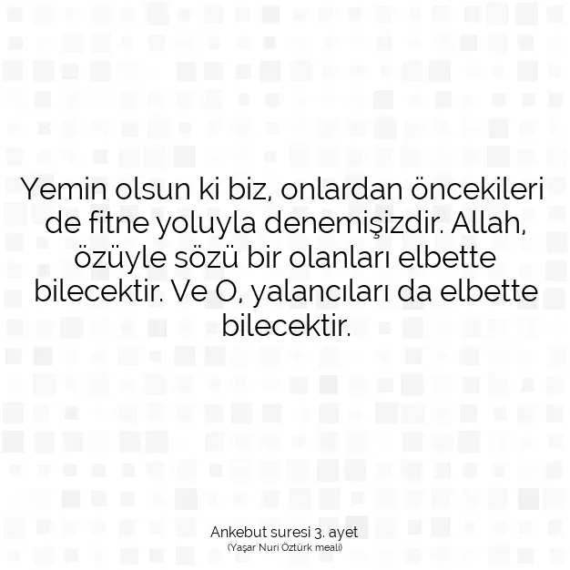 Ayetbul | Kuran Mealleri | Quran | Ankebut suresi 3. ayet