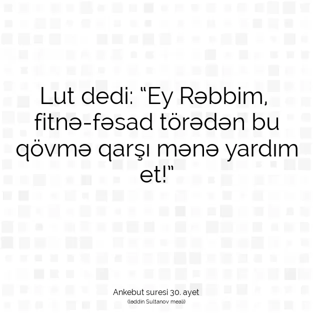 Ayetbul | Kuran Mealleri | Quran | Ankebut suresi 30. ayet