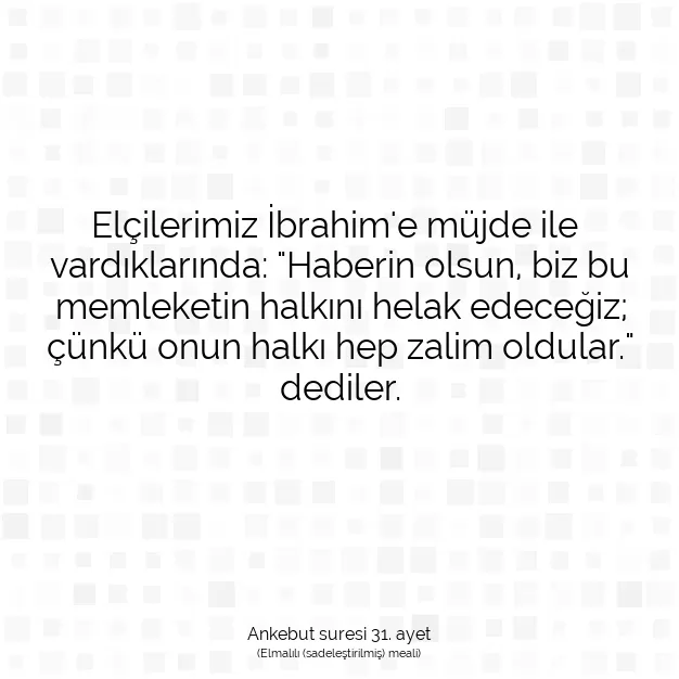 Ayetbul | Kuran Mealleri | Quran | Ankebut suresi 31. ayet