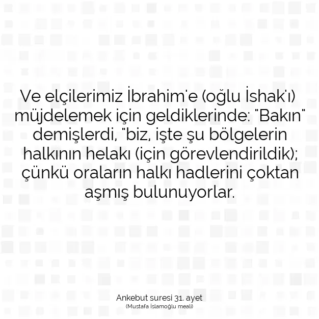 Ayetbul | Kuran Mealleri | Quran | Ankebut suresi 31. ayet