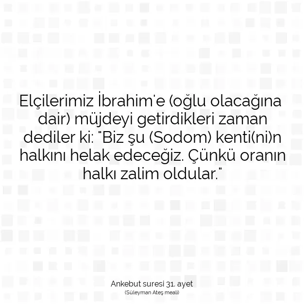 Ayetbul | Kuran Mealleri | Quran | Ankebut suresi 31. ayet