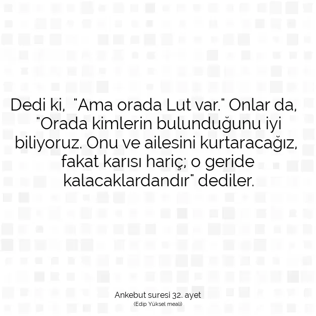 Ayetbul | Kuran Mealleri | Quran | Ankebut suresi 32. ayet