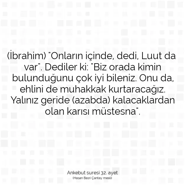 Ayetbul | Kuran Mealleri | Quran | Ankebut suresi 32. ayet