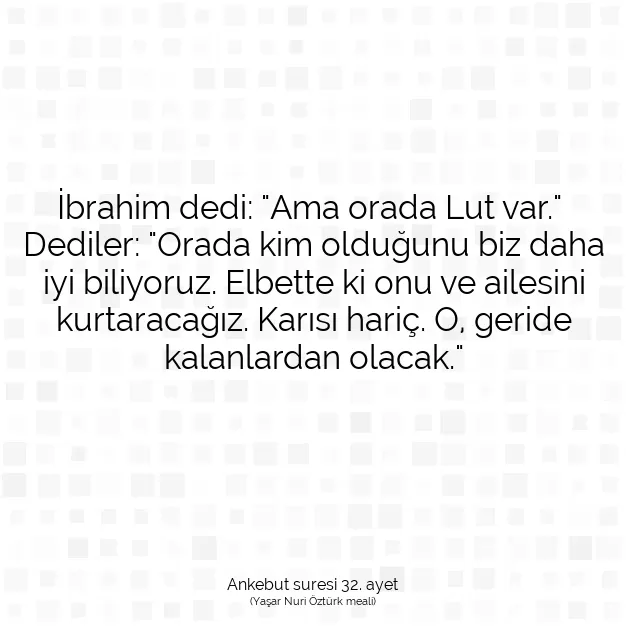 Ayetbul | Kuran Mealleri | Quran | Ankebut suresi 32. ayet