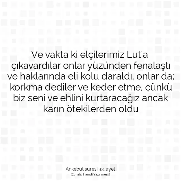 Ayetbul | Kuran Mealleri | Quran | Ankebut suresi 33. ayet