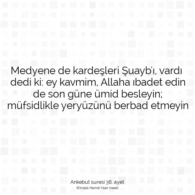 Ayetbul | Kuran Mealleri | Quran | Ankebut suresi 36. ayet