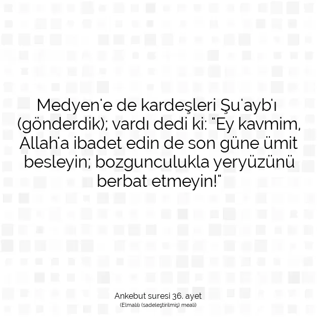 Ayetbul | Kuran Mealleri | Quran | Ankebut suresi 36. ayet