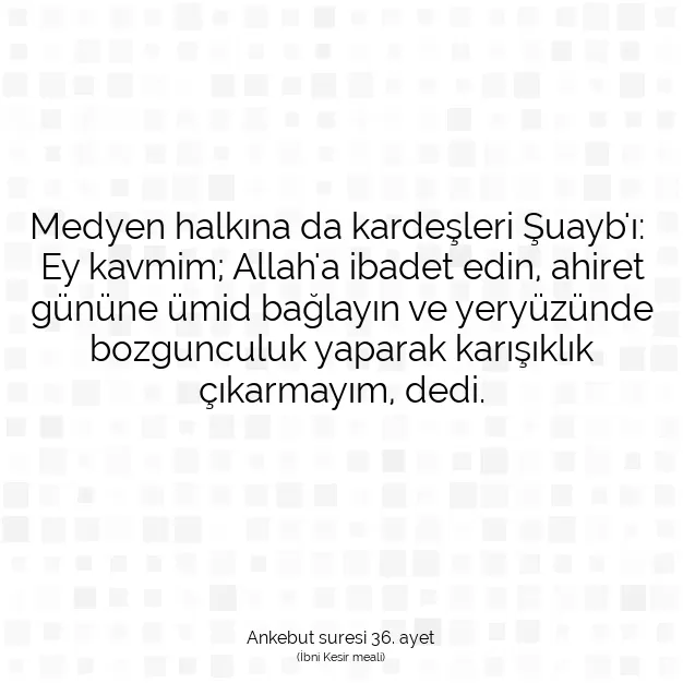 Ayetbul | Kuran Mealleri | Quran | Ankebut suresi 36. ayet