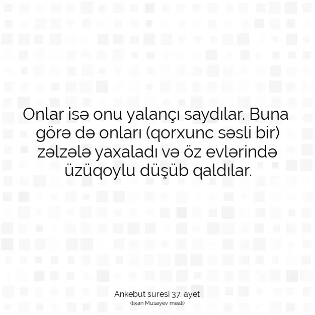 Ayetbul | Kuran Mealleri | Quran | Ankebut suresi 37. ayet