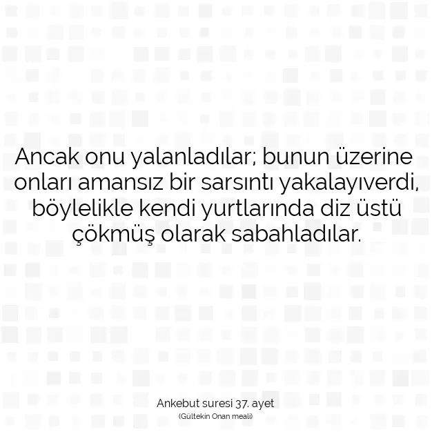 Ayetbul | Kuran Mealleri | Quran | Ankebut suresi 37. ayet