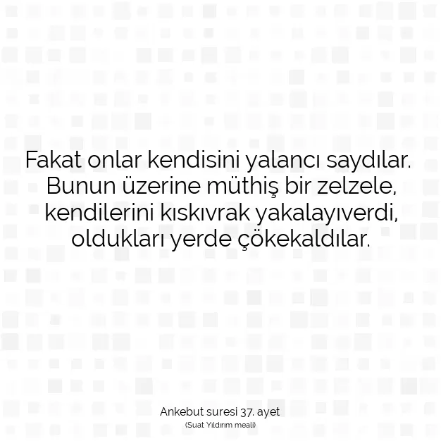 Ayetbul | Kuran Mealleri | Quran | Ankebut suresi 37. ayet