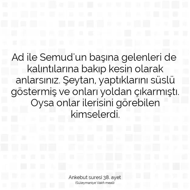 Ayetbul | Kuran Mealleri | Quran | Ankebut suresi 38. ayet