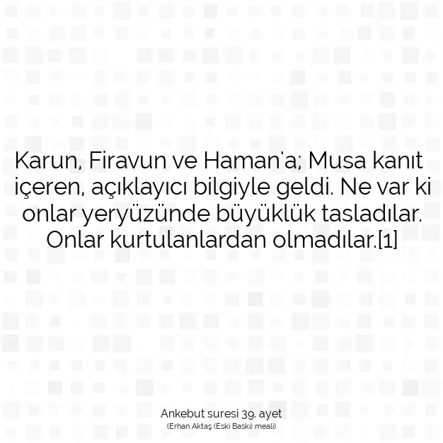 Ayetbul | Kuran Mealleri | Quran | Ankebut suresi 39. ayet