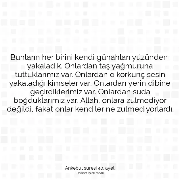 Ayetbul | Kuran Mealleri | Quran | Ankebut suresi 40. ayet