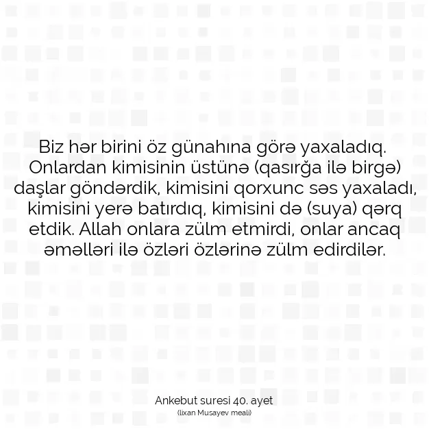 Ayetbul | Kuran Mealleri | Quran | Ankebut suresi 40. ayet