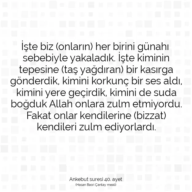 Ayetbul | Kuran Mealleri | Quran | Ankebut suresi 40. ayet