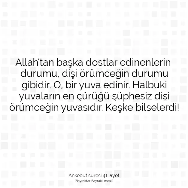 Ayetbul | Kuran Mealleri | Quran | Ankebut suresi 41. ayet