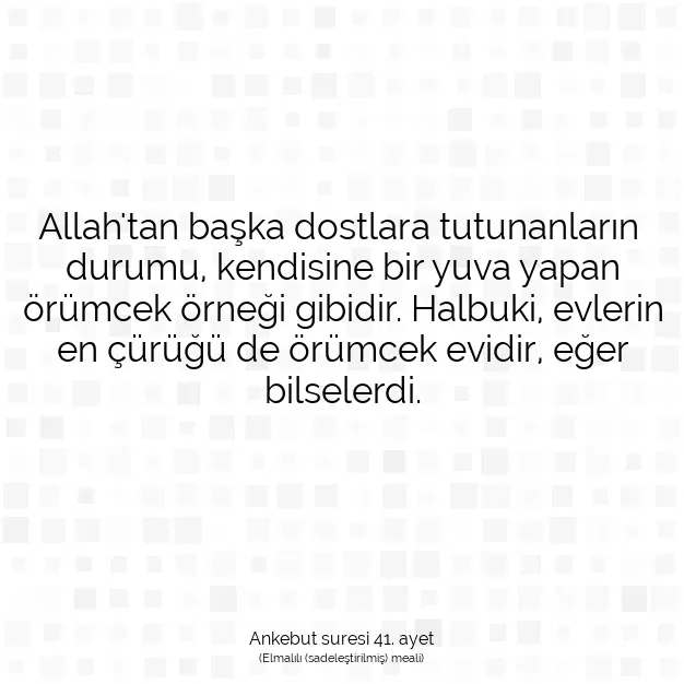 Ayetbul | Kuran Mealleri | Quran | Ankebut suresi 41. ayet