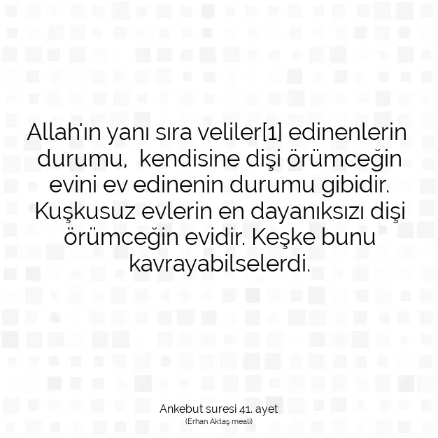 Ayetbul | Kuran Mealleri | Quran | Ankebut suresi 41. ayet