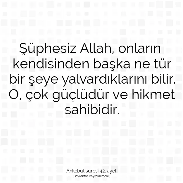 Ayetbul | Kuran Mealleri | Quran | Ankebut suresi 42. ayet