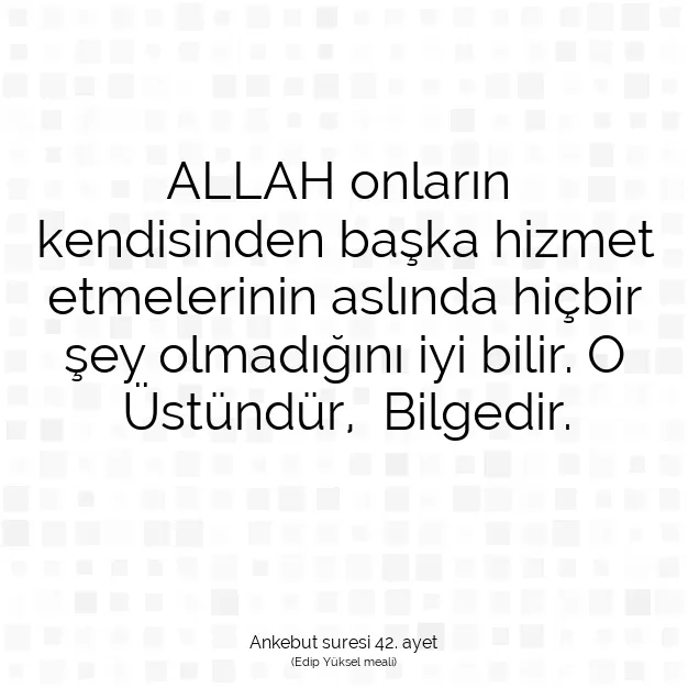 Ayetbul | Kuran Mealleri | Quran | Ankebut suresi 42. ayet