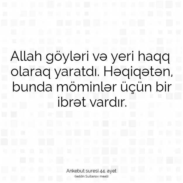 Ayetbul | Kuran Mealleri | Quran | Ankebut suresi 44. ayet