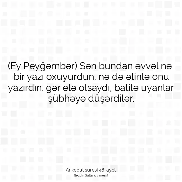 Ayetbul | Kuran Mealleri | Quran | Ankebut suresi 48. ayet